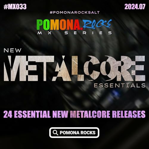 Page de couverture de MX033: The METALCORE MIXTAPE 202407
