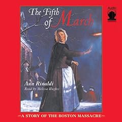 The Fifth of March Audiolibro Por Ann Rinaldi arte de portada