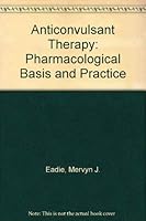 Anticonvulsant Therapy: Pharmacological Basis and Practice 0443019177 Book Cover