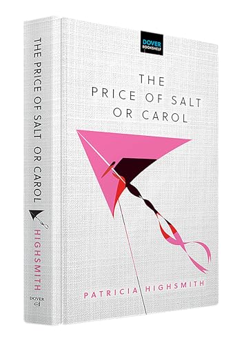 The Price of Salt: Or Carol (Dover Bookshelf Hardcover Classics)