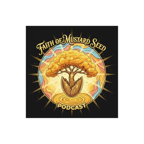 Faith of a Mustard Seed