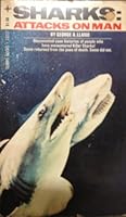 Sharks, attacks on man 0448122170 Book Cover
