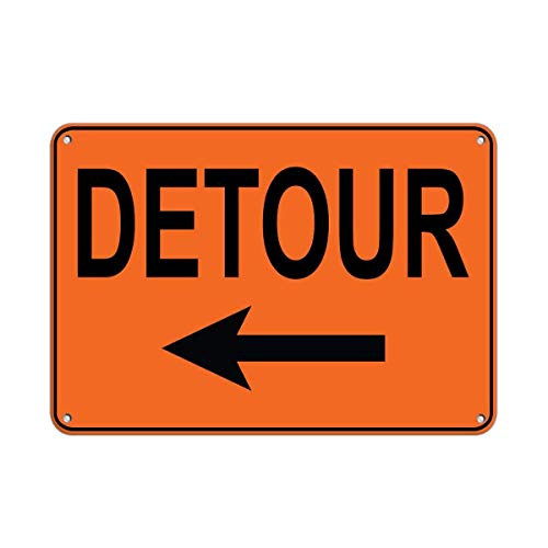 Warning Sign Left Arrow Detour Traffic Sign Road Sign Business Sign 12X16 Inches Aluminum Metal Tin Sign