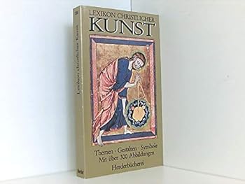 Perfect Paperback Lexikon der christlichen Kunst. Themen, Gestalten, Symbole. [German] Book