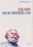 karl bauerfeind weimar  Karl Marx und die Universität Jena