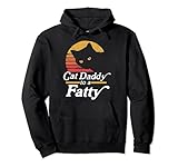 Cat Daddy to a Fatty! Funny Vintage 80s Sunset Fat Chonk Dad Pullover Hoodie
