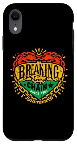 Custodia per iPhone XR Breaking Every Chain Since 1865 Juneteenth Independence Day