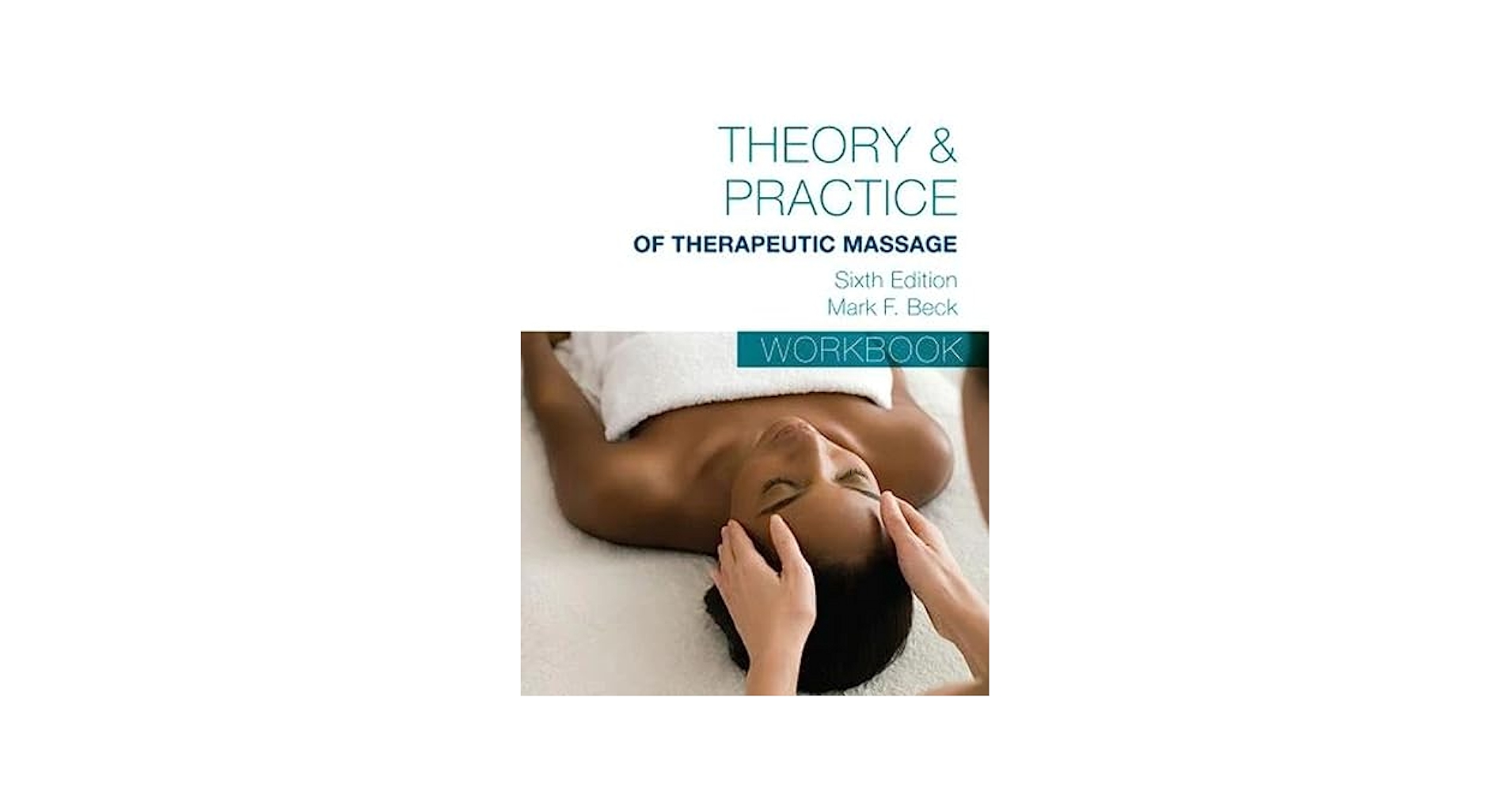 Student Workbook for Beck's Theory & Practice of Therapeutic