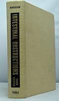 Intestinal obstructions;: Physiological, pathological, and clinical considerations with emphasis on therapy, including description of operative procedures B0007E1904 Book Cover