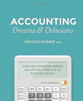 Accounting Dreams and Delusions