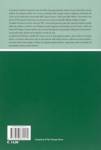 La trincea del soldato, la guerra del capitano