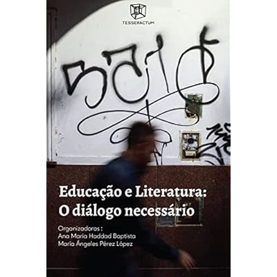Educa&ccedil;&atilde;o e Literatura: O di&aacute;logo necess&aacute;rio