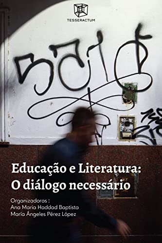 Educação e Literatura: O diálogo necessário