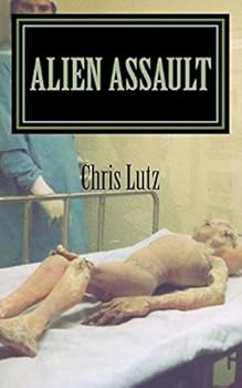 Paperback Alien Assault: Extraterrestrial War on Earth from the Stars or Secret Human Projects? Book