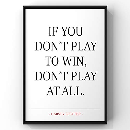Harvey Specter Poster, Harvey Specter Print, Suits TV show, Suits TV poster, Digital Print, Printable Poster, Wall Art,If You Don't Play To Win, Harvey Specter Quote