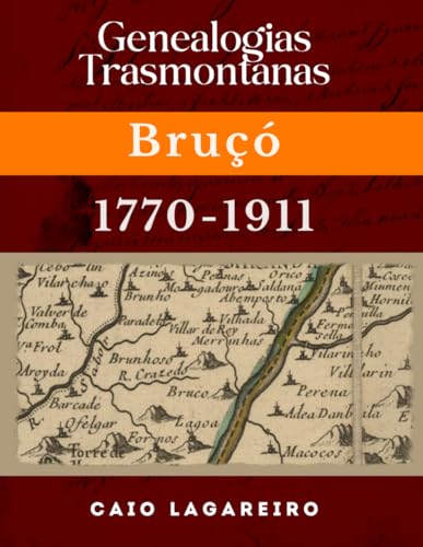 Genealogias Trasmontanas: Bruçó