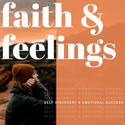 Faith & Feelings, The Start