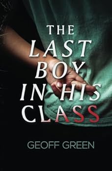 Hardcover The Last Boy In His Class Book