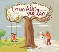 EN UN AÑO VUELAN - LUNA DE AZAFRAN 9873854916 Book Cover