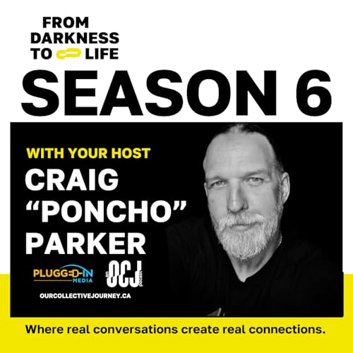 From Darkness to Life Podcast: Stories of Recovery & Resilience cover art