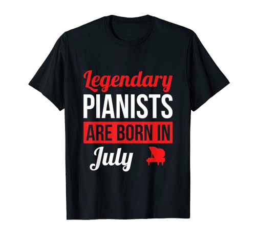 Camiseta de piano de regalo legendario de pianistas nacen en julio Camiseta