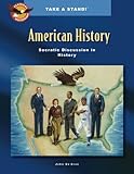 Take a Stand! American History Socratic Discussion in History
