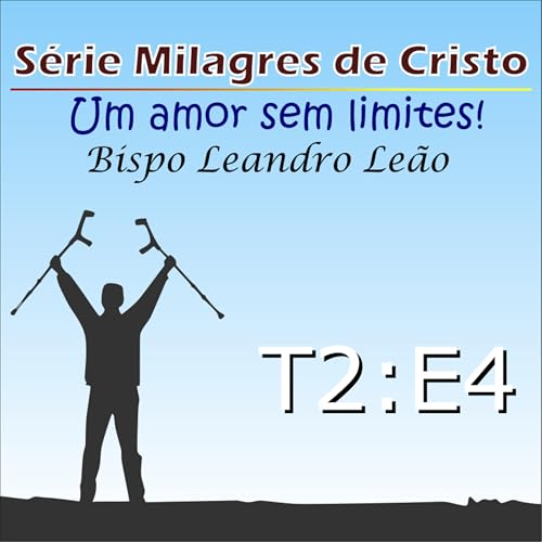S&eacute;rie Milagres de Cristo - 2 Temporada - Epis&oacute;dio 4 - 4&ordm; Par&aacute;bola de Cristo &ndash; Mateus 13:24-30 e 36-43