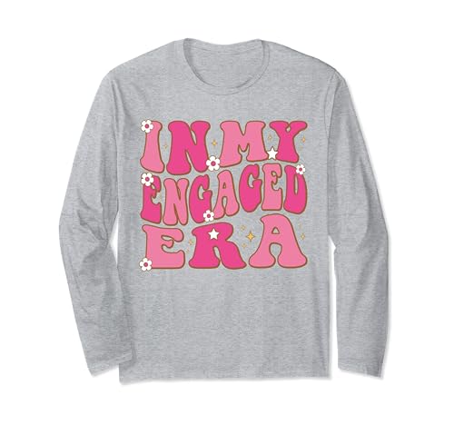 In My Engaged Era per Fidanzata Fidanzata Floreale Groovy Retro Maglia a Manica