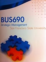 Business 690 Strategic Management: San Francisco State University 0077758986 Book Cover
