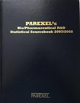 Hardcover Parexel's Bio/Pharmaceutical R&D Statistical Sourcebook 2007/2008 Book