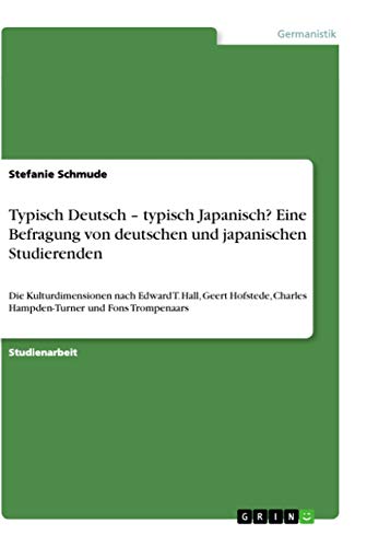 Typisch Deutsch - typisch Japanisch? Eine Befra... [German] 366890247X Book Cover