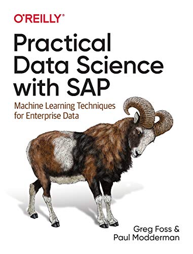 Télécharger Practical Data Science With SAP: Machine Learning Techniques for Enterprise Data Livre PDF Gratuit