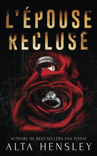L’épouse recluse (La série Mariage Secret) (French Edition)
