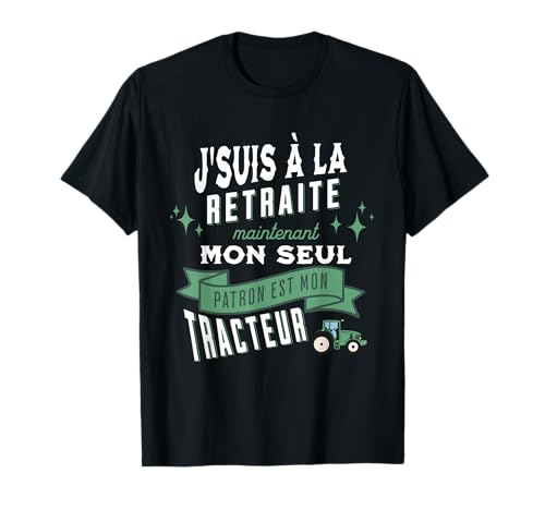 Citations drôles agriculteur tracteur retraité grand-père T-Shirt