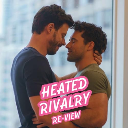 Blueberries, Beards and B-jobbies: A Heated Rivalry Review (E3&4)