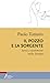 Il Pozzo E La Sorgente. Sensi E Sentimenti Nella Liturgia - 3