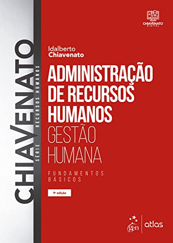 Administração de Recursos Humanos: Gestão Humana