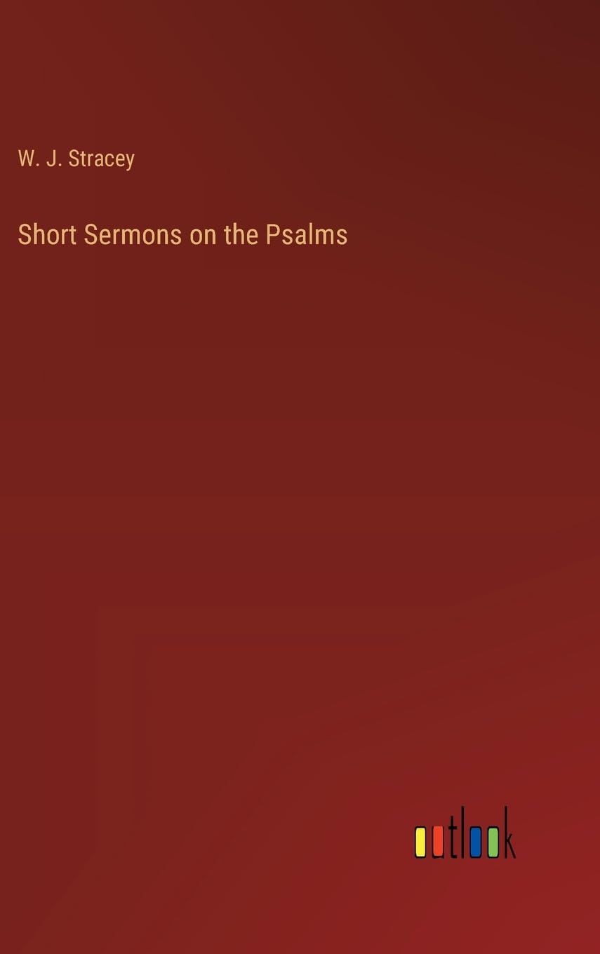 Short Sermons on the Psalms