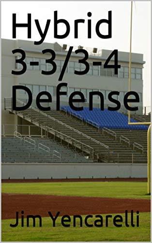 Télécharger Hybrid 3-3/3-4 Defense (English Edition) Livre eBook France