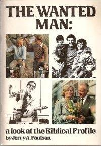 Paperback The Wanted Man: a Look at the Biblical Profile Book