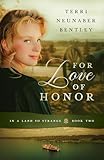 neunaber immerse occasion  For Love of Honor (In a Land So Strange Book 2) (English Edition)