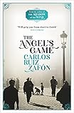 The Angel's Game: The Cemetery of Forgotten Books 2 - Carlos Ruiz Zafon 