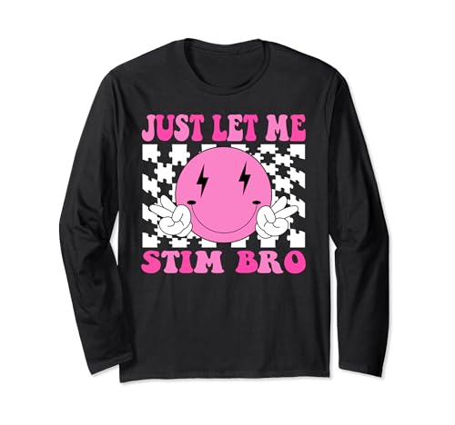 Just Let Me Stim Bro Kids, divertido mes de concientización sobre el autismo para niños Manga Larga