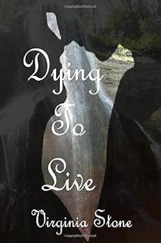 Paperback Dying to Live Book