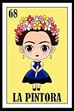  Mexican Loteria Journal: La Pintora: Awesome Mexican Bingo Journal. 6x9, 110 pages. The perfect gift for any Mexicano Artist.