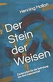 Cover zum Buch Der Stein der Weisen: Zauberpilze für...
