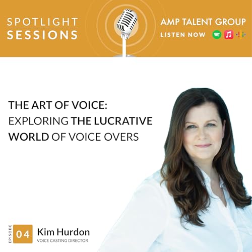 Kim Hurdon, Casting Director, KH Casting and Voice Direction: Breaking the Mold: The Art of Voice