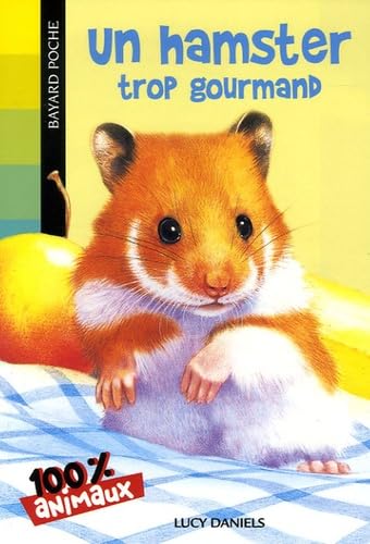 Un hamster trop gourmand [French] 2747018849 Book Cover