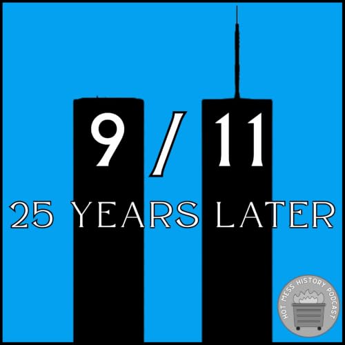 9/11, 25 Years Later