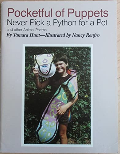 Buy Pocketful of Puppets: Never Pick a Python for a Pet Book Online at ...
